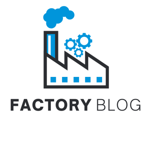 FACTORY BLOG
